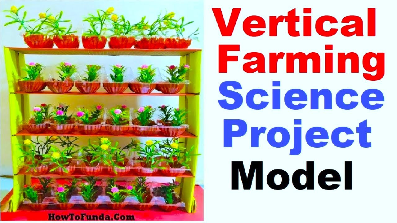 vertical farming agriculture model | inspire award science project | DIY | howtofunda