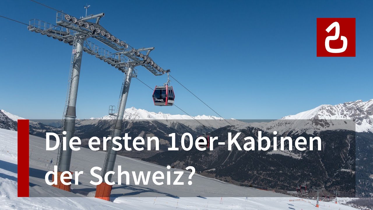 Kabinenbahn Tigignas - Somtgant in Savognin | Erste 10er-Kabinenbahn der Schweiz?