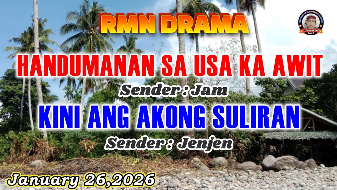 HANDUMANAN SA USA KA AWIT & KINI ANG AKONG SUILIRAN * January 26,2026