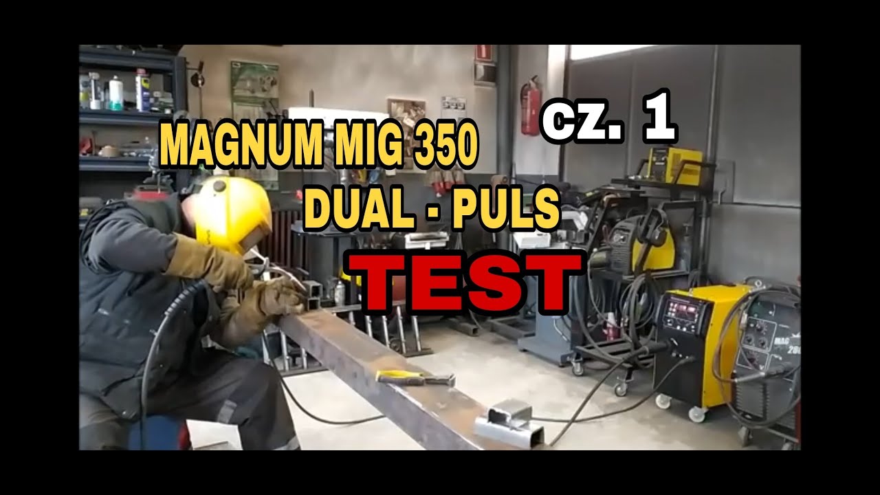 MAGNUM MIG 350 DUAL - PULS  Synergia. Test.