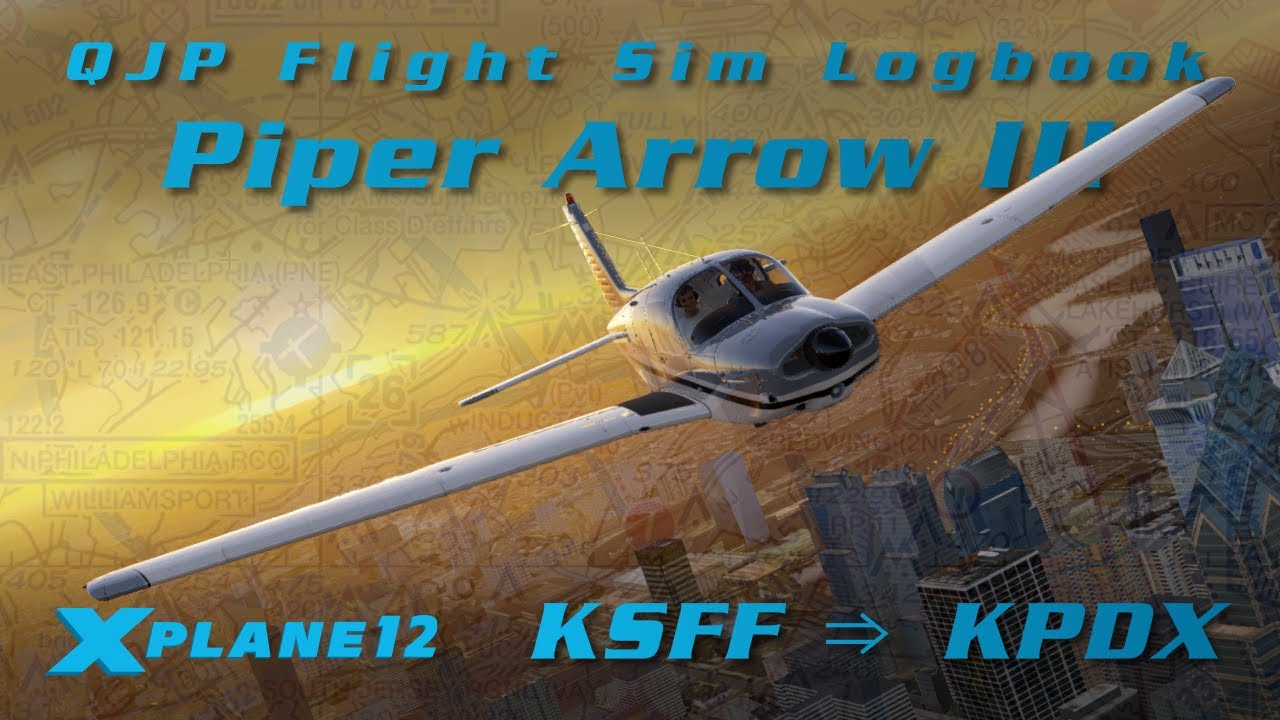 X-Plane 12 - Piper Arrow III - Spokane to Portland [Log 068]