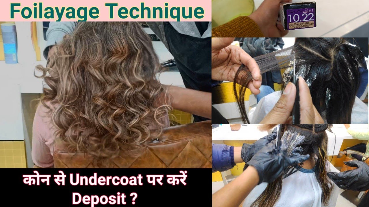 Foilayage Technique Step By Step Full Tutorial ||Foilayage करना सीखें हिंदी मैं|| By Salonfact