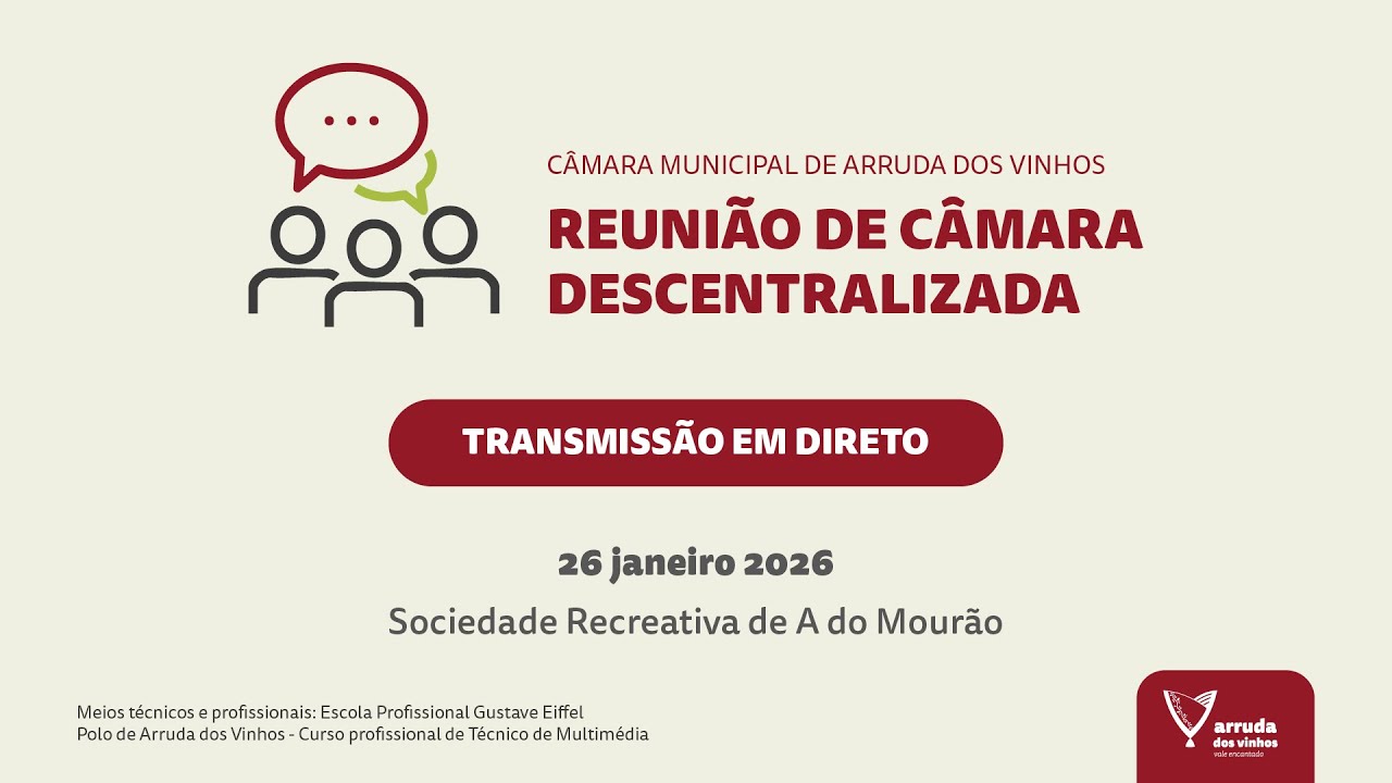 Reunião Ordinária da Câmara Municipal de Arruda dos Vinhos - 26 de janeiro de 2026