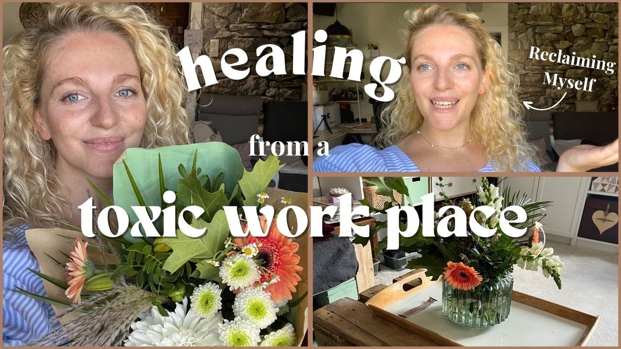 How to Heal After Leaving a Toxic Job and Regain Control | storytime + positive changes