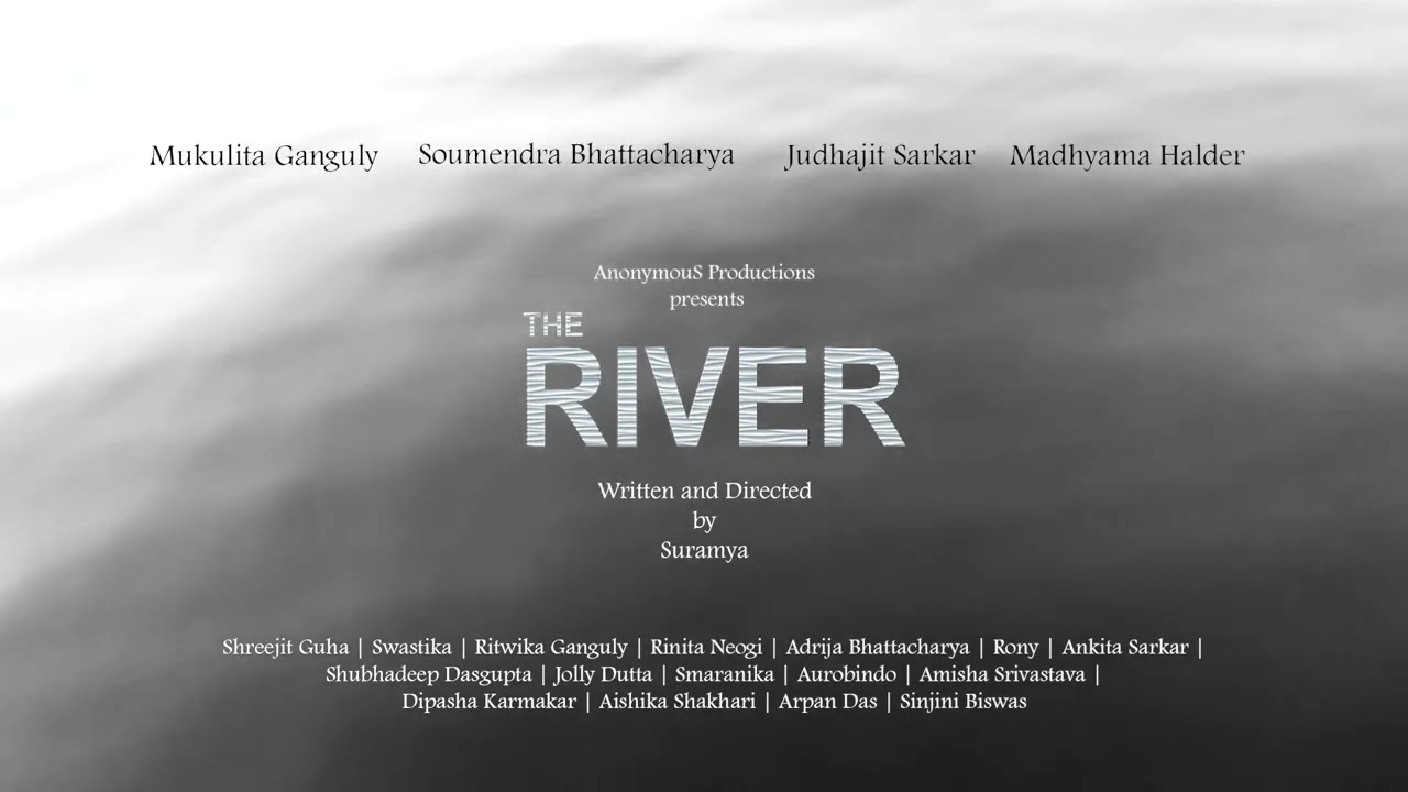 The River | Motion Poster | AnonymouS Productions