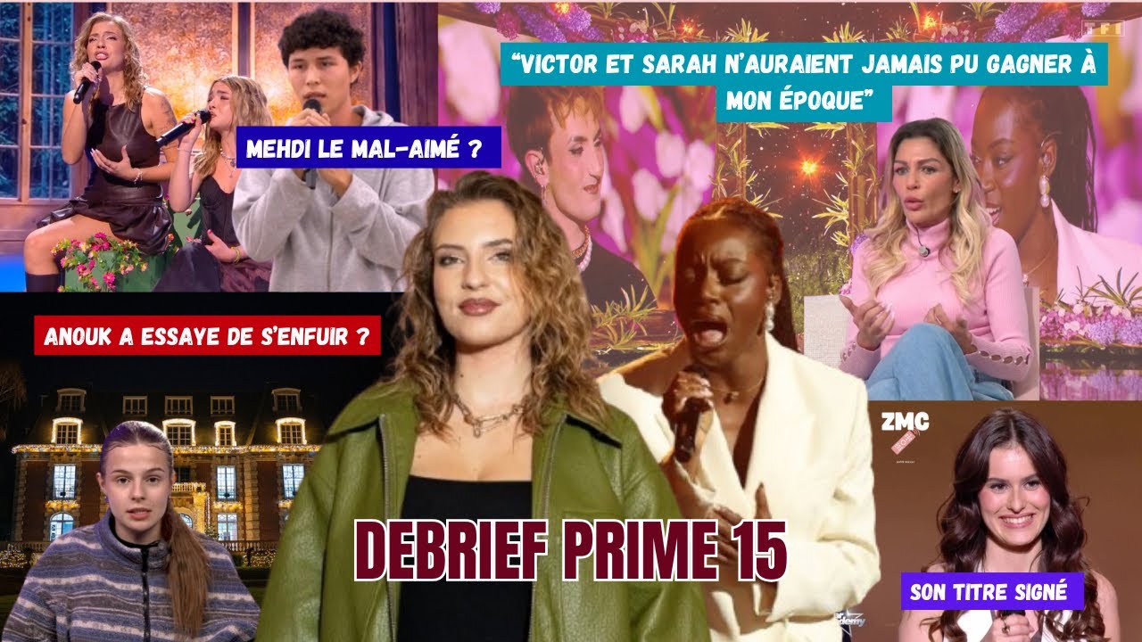 STAR ACADEMY : DEBRIEF 15 ( SARAH VS LEA, UN DEPART PRÉMÉDITÉ ? MEHDI MAL AIMÉ ? CONFIDENCES VICTOR)