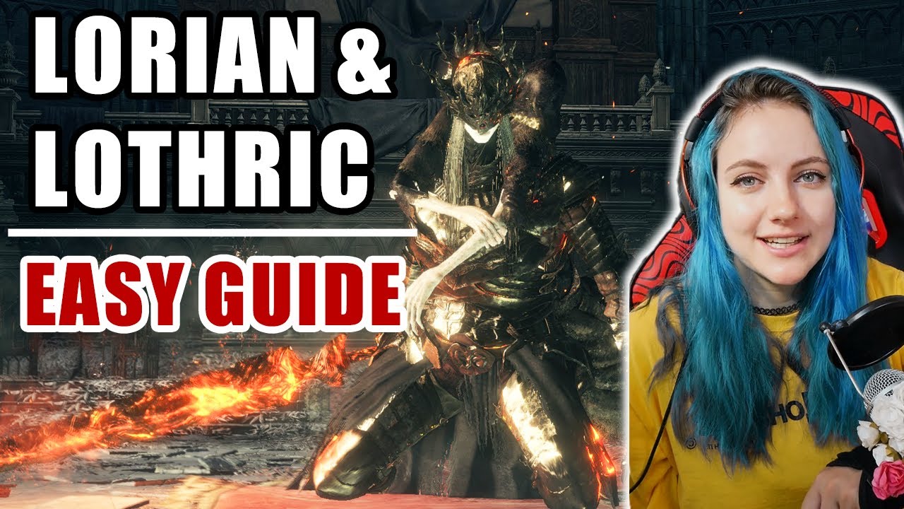 Dark Souls 3: Princes Lorian & Lothric EASY GUIDE + CHEESE