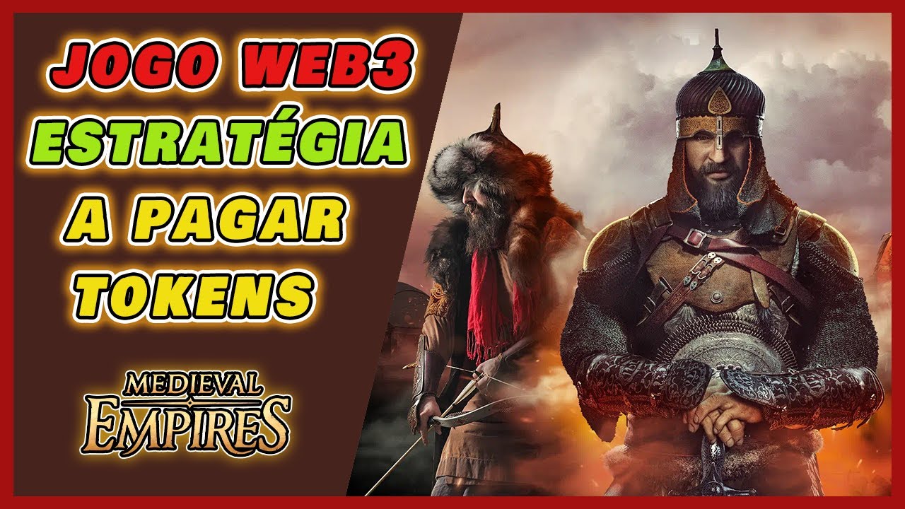 JOGO WEB3 MEDIEVAL GR&Aacute;TIS QUE PAGA TODAS AS SEMANAS! &ndash; GANHA $MEE NO MEDIEVAL EMPIRES