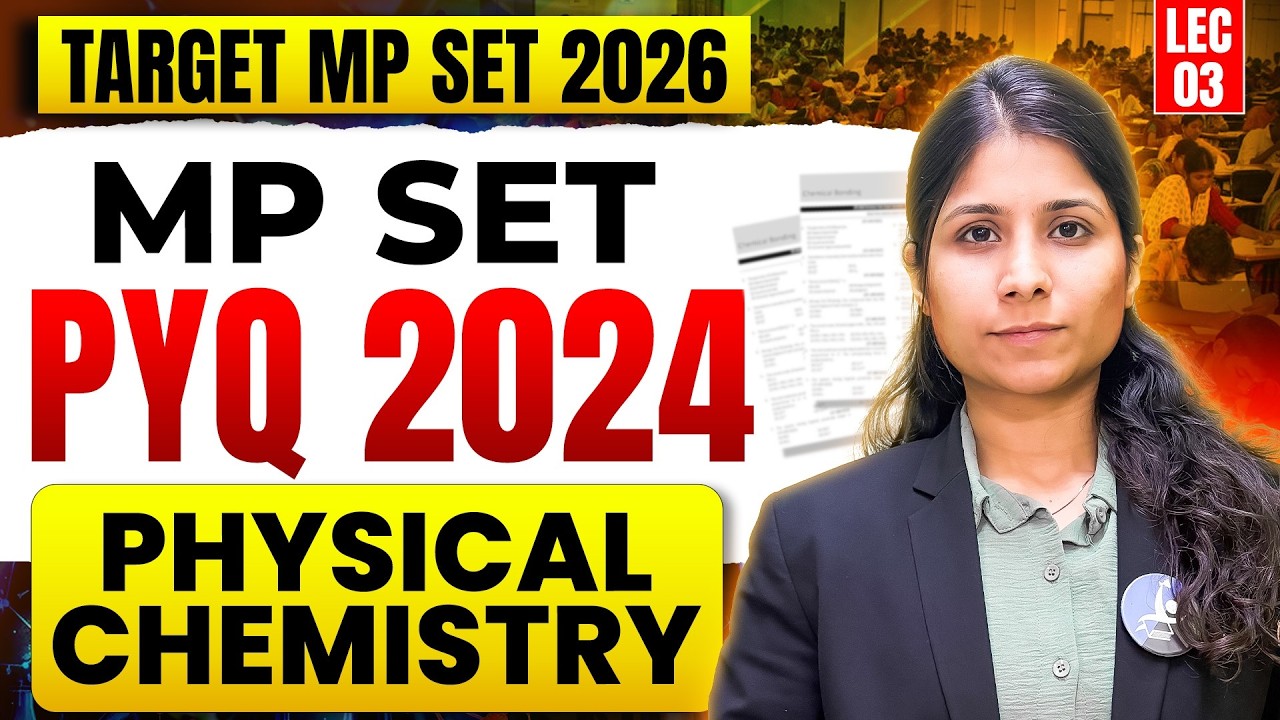 Physical Chemistry | MP SET Chemistry 2026 | Important PYQ Practice | Lec 03 | IFAS