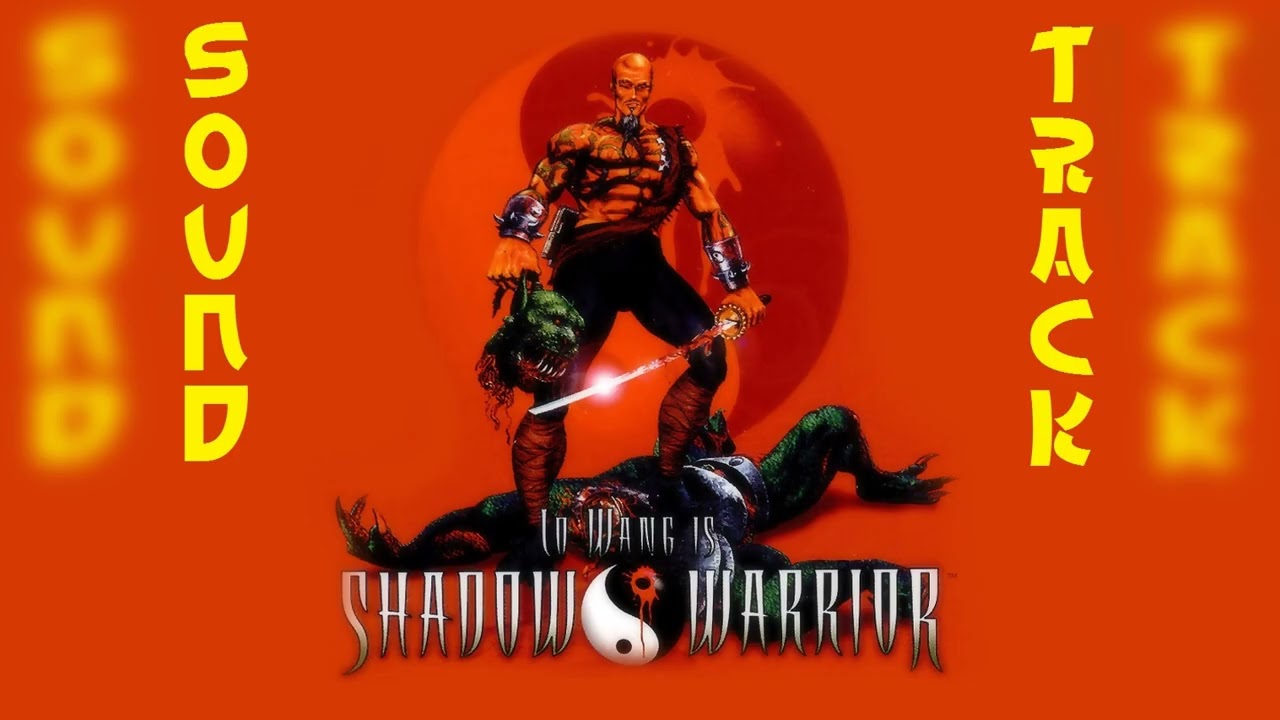 Shadow Warrior - Original Game Soundtrack (1997) HD