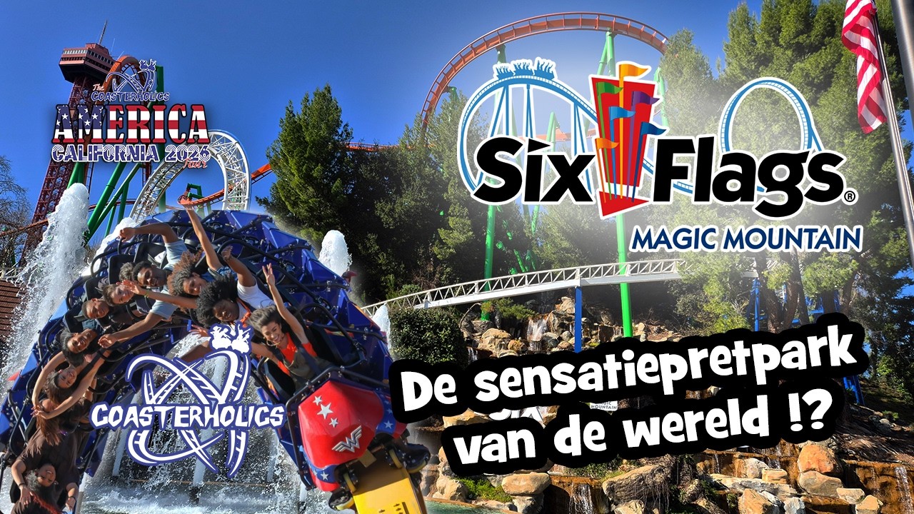 Meeste achtbanen ooit in één pretpark? Six Flag Magic Mountain - USA Trip 2026