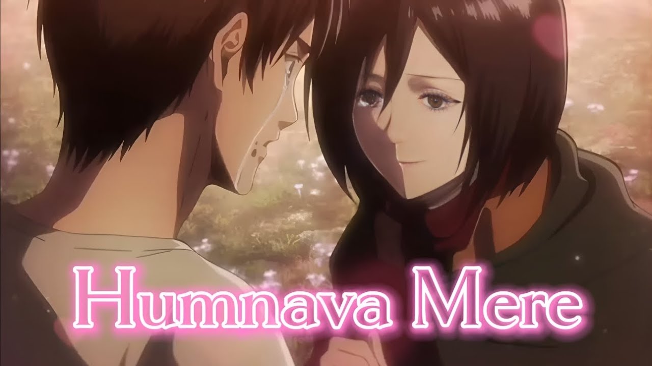 Humnava Mere -{ AMV }