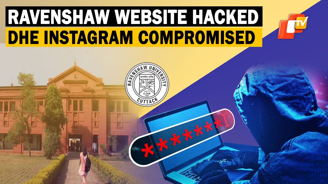Ravenshaw University Website Hacked, Odisha DHE Instagram Defaced In Major Cyberattack