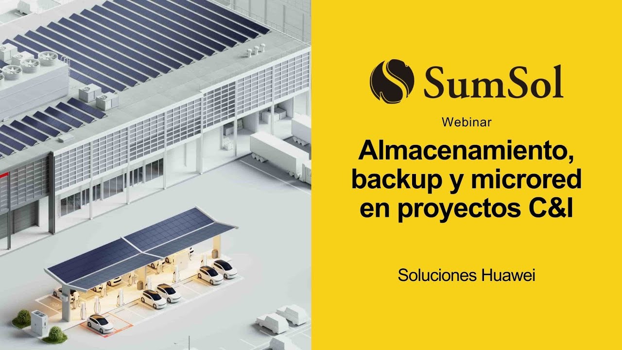Webinar | Almacenamiento, backup y microred en proyectos C&I