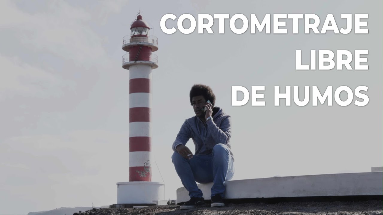 Cortometraje - Libre de humos