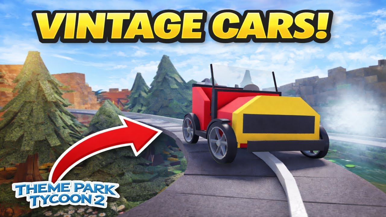 my own vintage cars in theme park tycoon 2! - adventure track