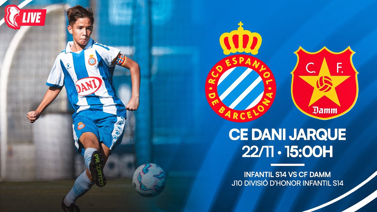 🔴 LIVE | ⚽ Infantil S14 🆚 CF Damm | J10 Divisió d’Honor Infantil S14 | #RCDE #La21