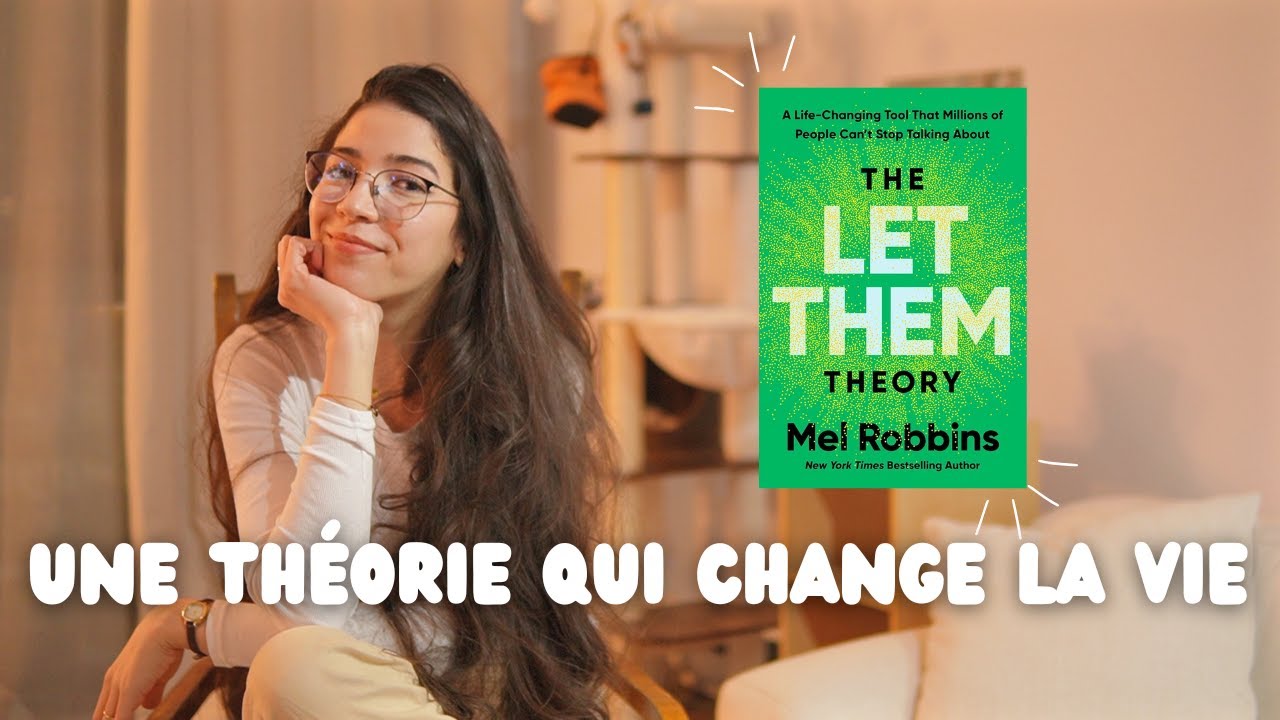 Let Them Theory : La clé pour lâcher prise et être heureux