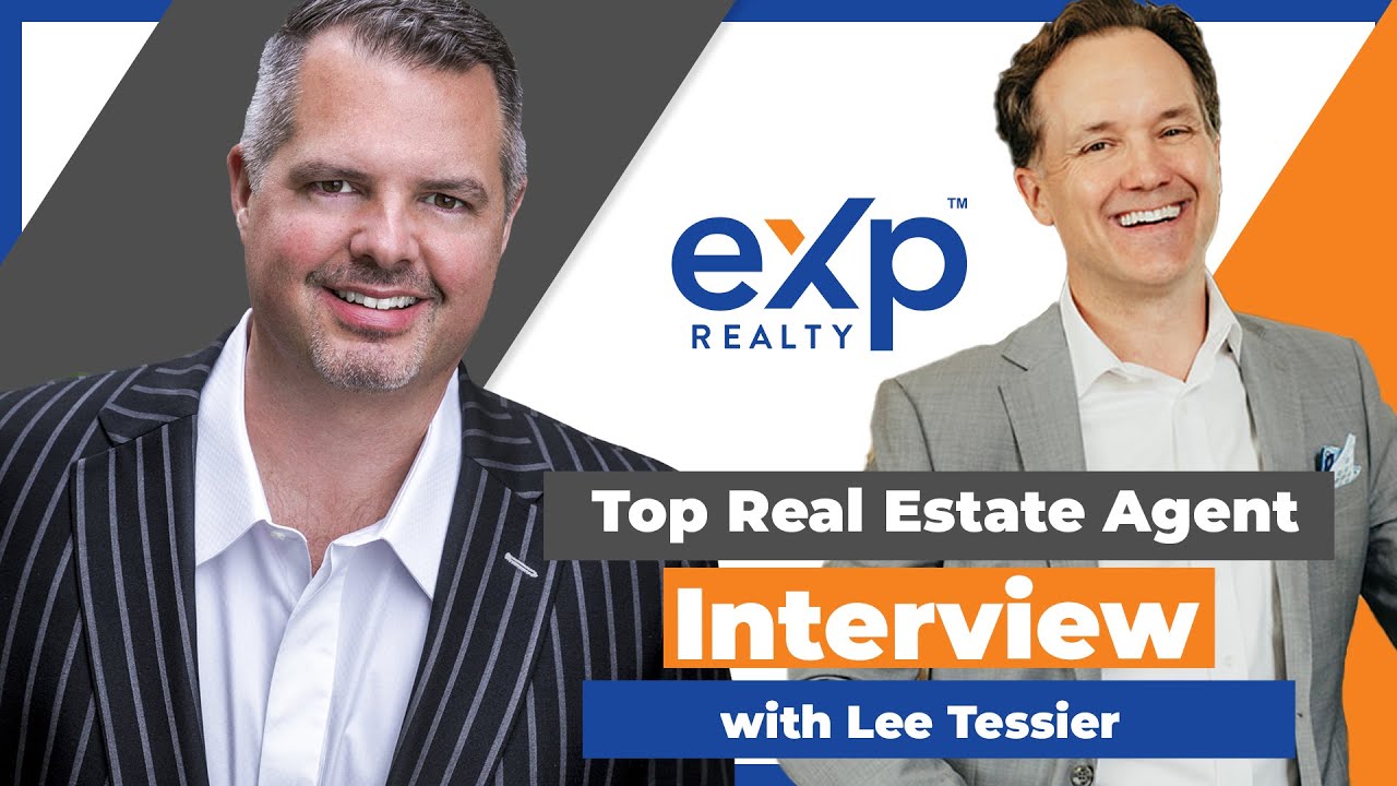 UNLOCKING REAL ESTATE SUCCESS | Insider Tips from Top eXp Real Estate Agent Lee Tessier 😮😮😮