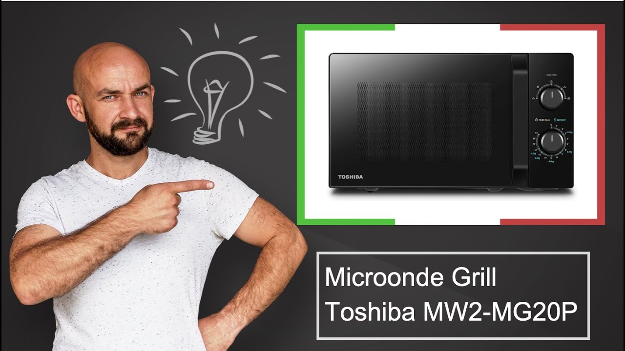 🇮🇹  Microonde Grill Toshiba MW2-MG20P – Descrizione e offerta
