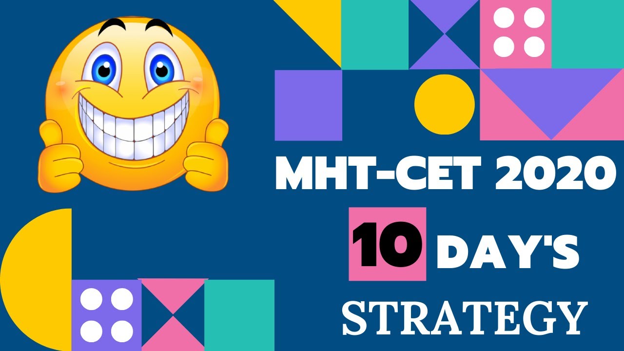 10 DAY'S STRATEGY AND PREPARATION || TOTAL FOCUS ON MHT-CET 2020 || MUST WATCH