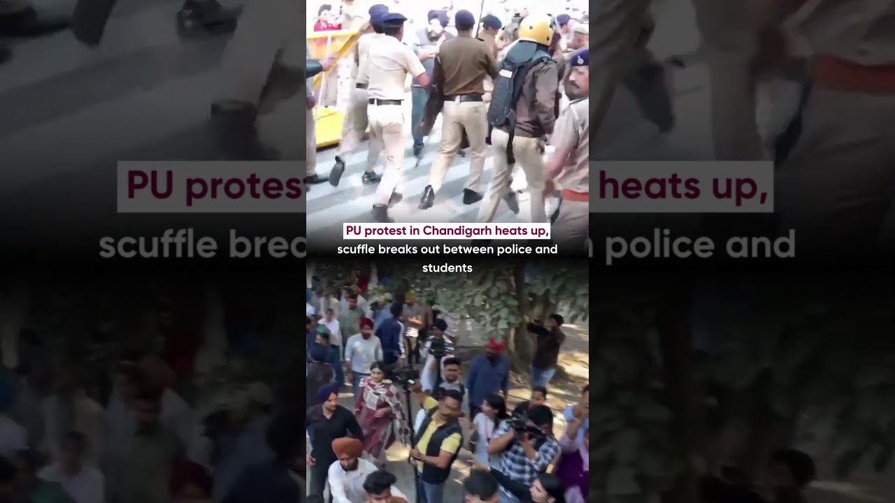 PU protest in Chandigarh heats up, scuffle breaks out between police and students