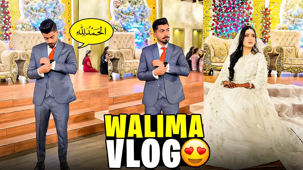 Alhamdulillah Valima Done❤️😍||@A.AFamily2000 