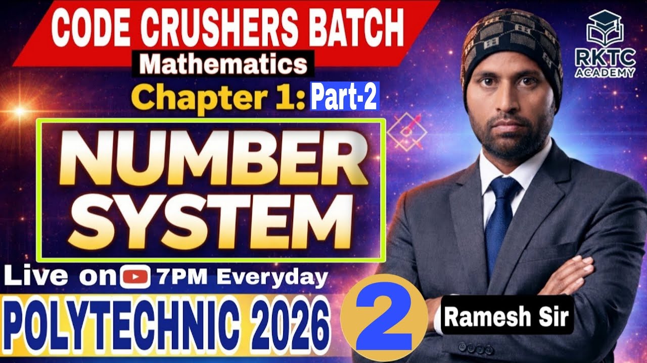 Polytechnic 2026 | Chapter 1: Number System (Part 2) | Complete Theory + MCQs | Code Crushers 2026