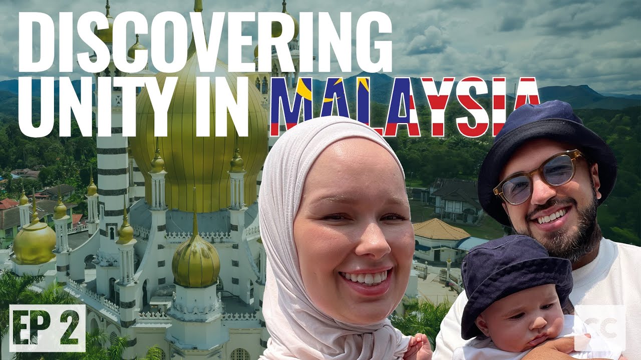 Unity of Islam in Malaysia | Episode 11