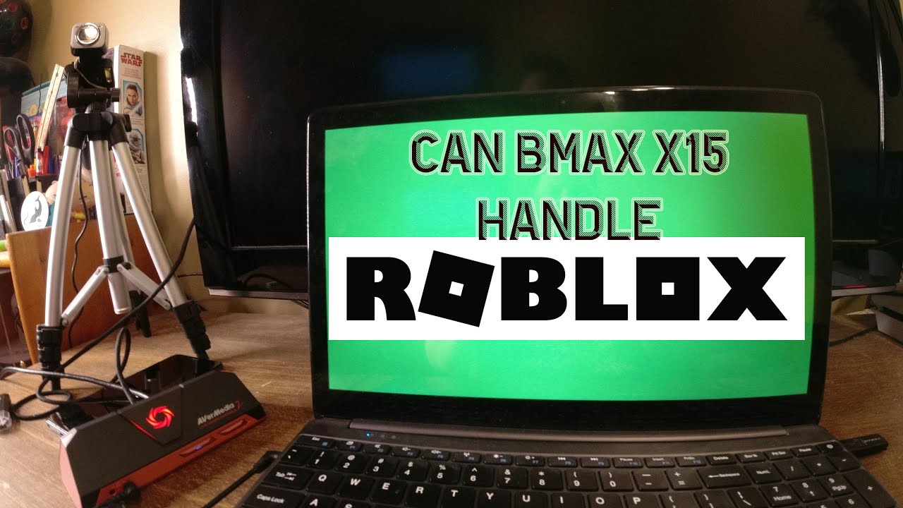Can the BMAX X15 handle ROBLOX?