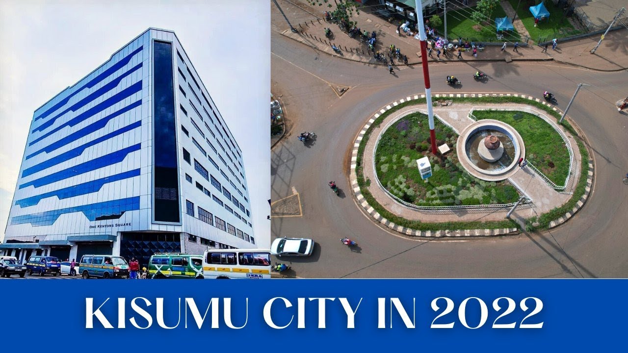 Kisumu City In 2022