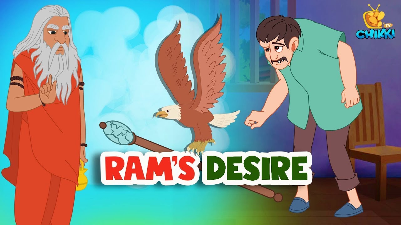 Moral Stories | Ram's Desire | English Animated | OFFICIAL Chikki Tv