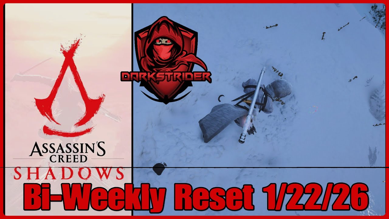 Assassin's Creed Shadows- Bi-Weekly Reset 1/22/26