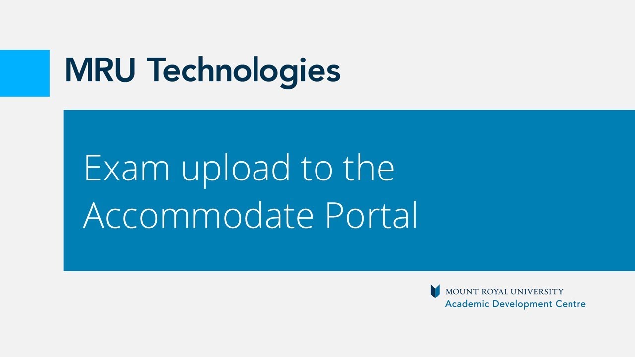 Exam upload to the Accommodate Portal