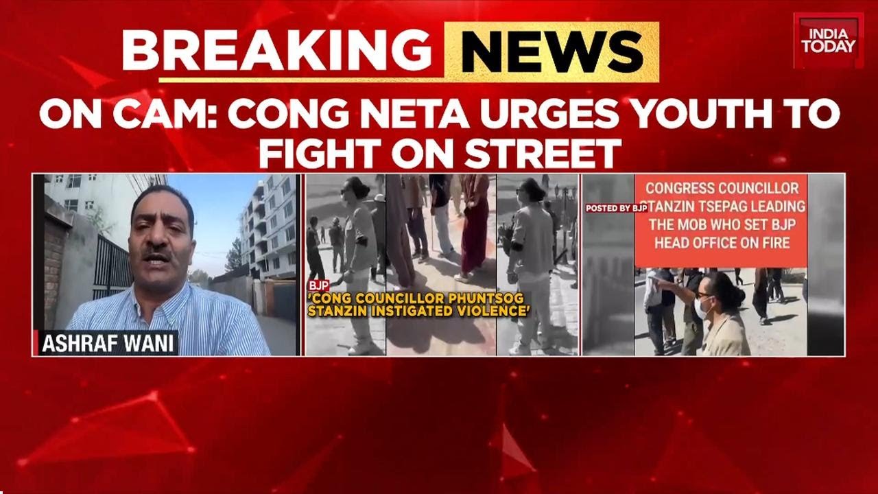 Ladakh Violence: BJP Blames Congress, Posts Video Of Leader 'Provoking' Youth | India Today News