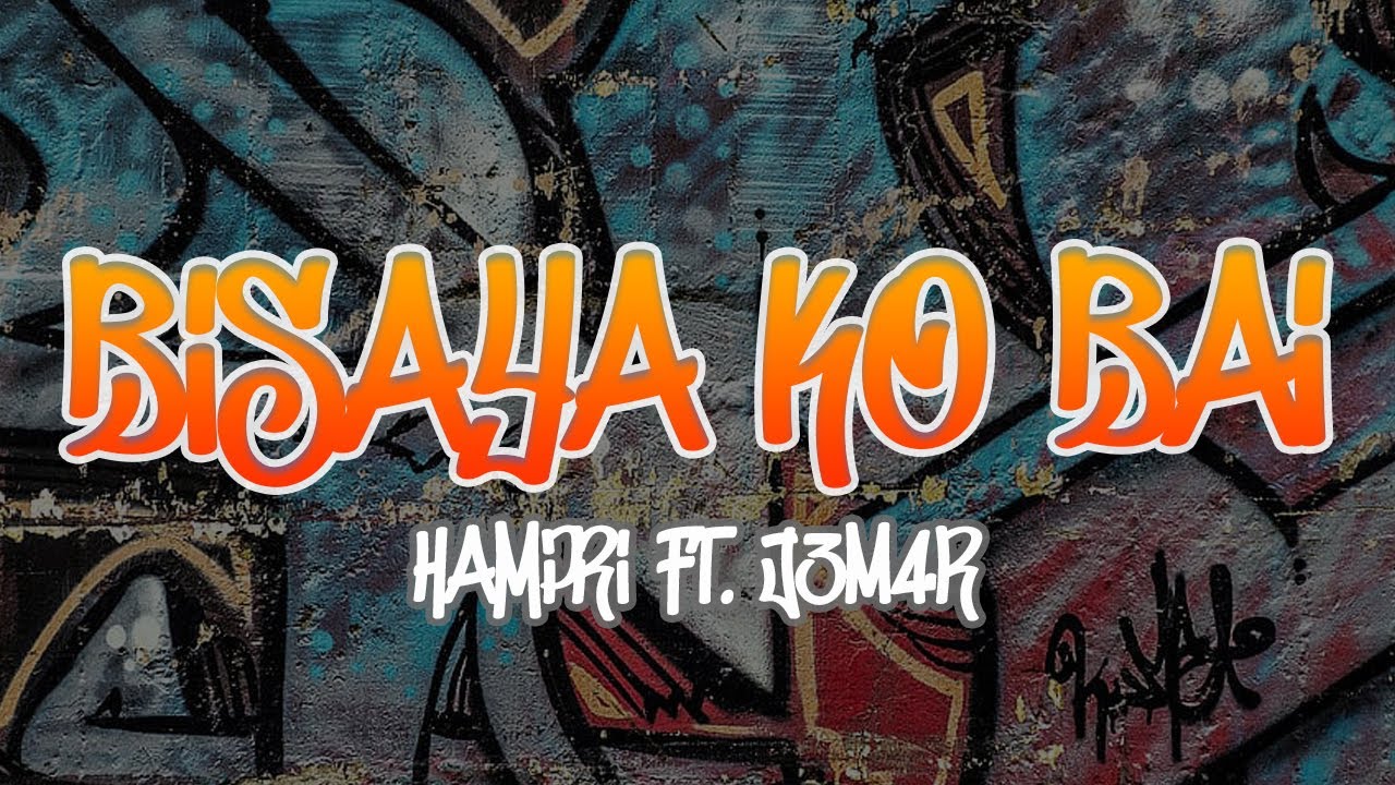 Hampri D - Bisaya ko Bai  Ft.Jem4r (Prod.Sedivi)