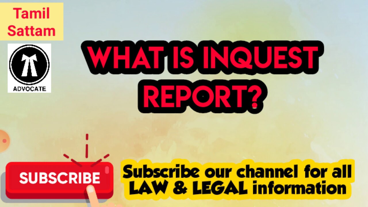 What is Inquest Report
