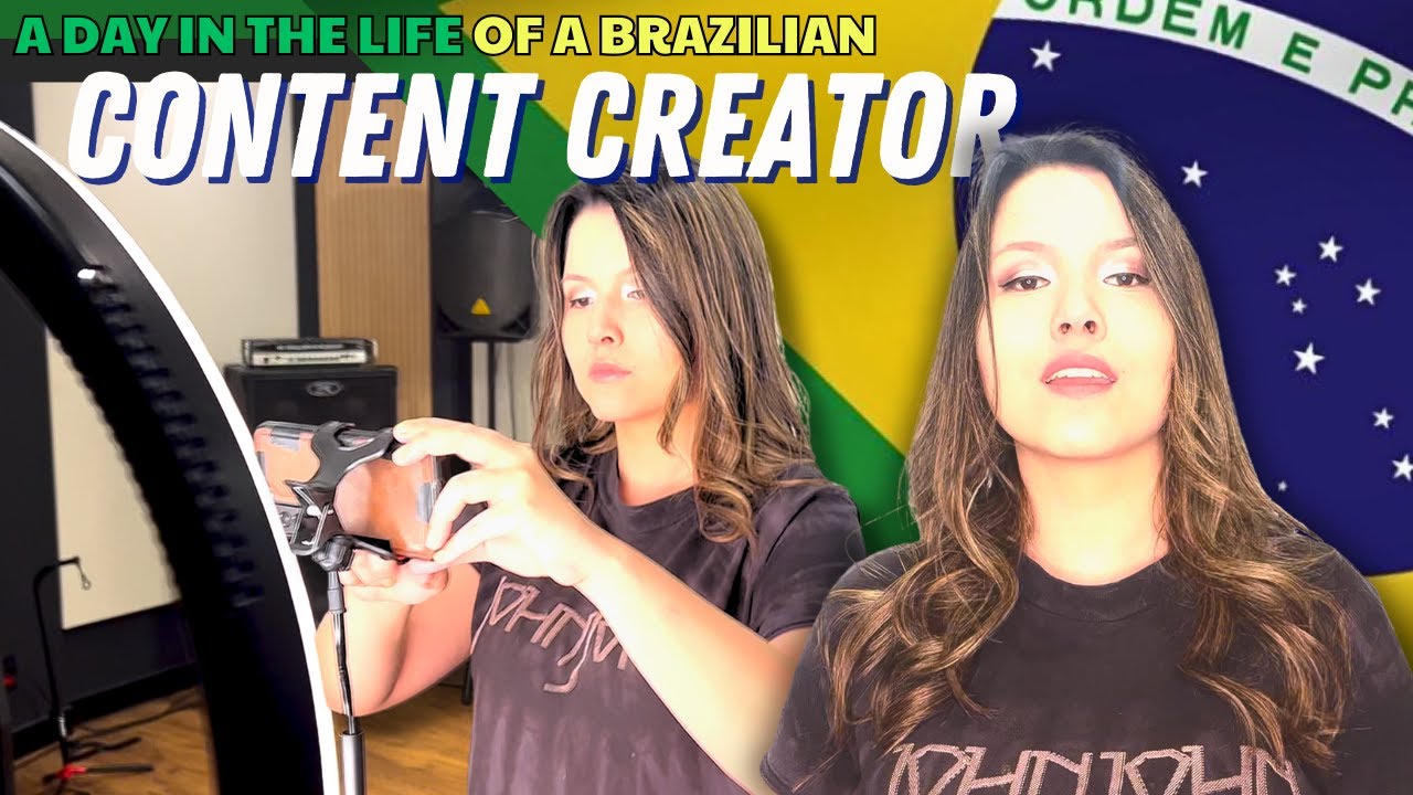 A Day in the Life of a Brazilian Content Creator