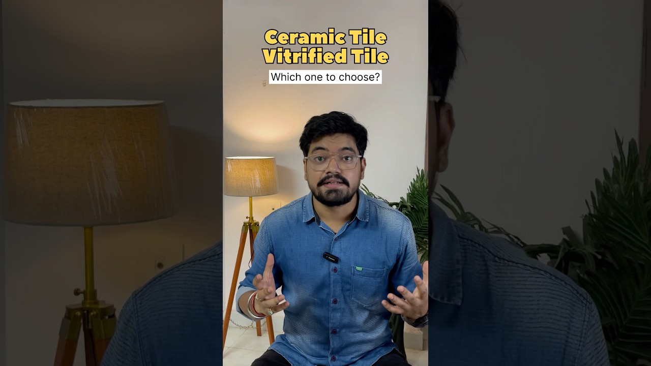 Ceramic Tile vs. Vitrified Tile | Which Tile Is Better?