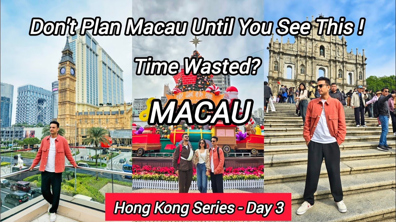 MACAU TRAVEL GUIDE 2025 | Hong Kong to Macau Ferry, Top Attractions & Honest Review