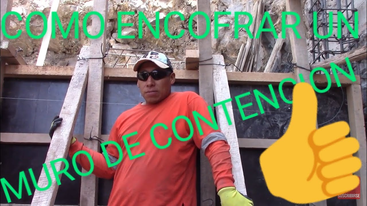 COMO ENCOFRAR UN MURO DE CONTENCION(muros de concreto)encofrados de hormig&oacute;n armado en construcci&oacute;n