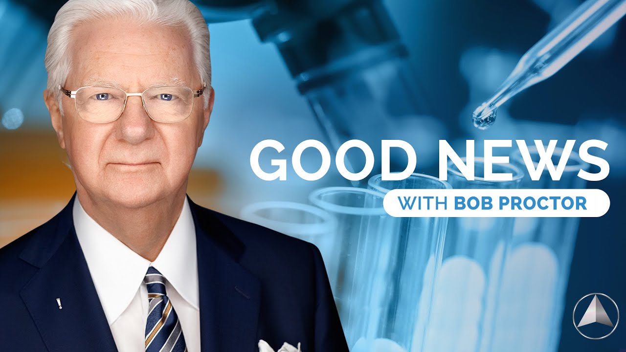 Good News with Bob Proctor | Attitude