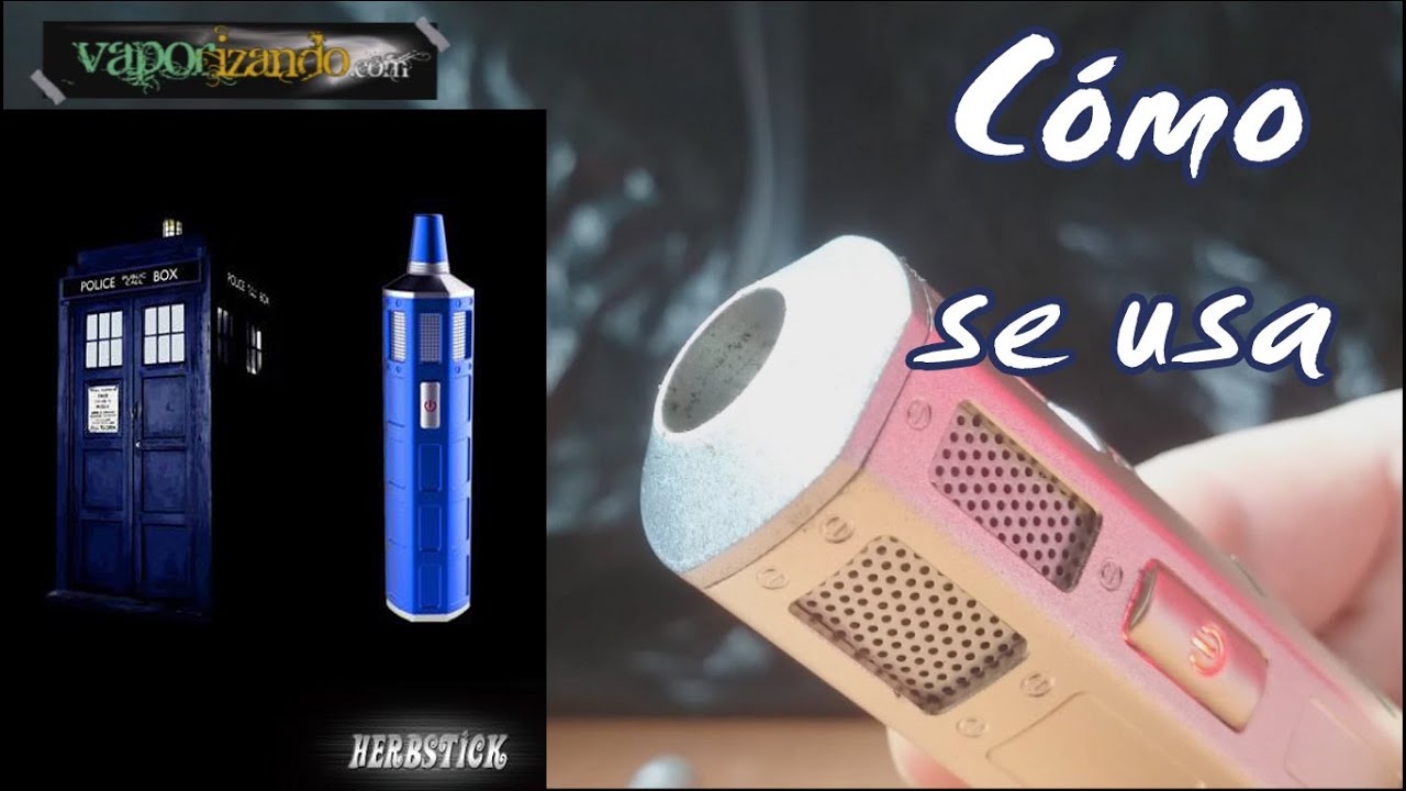 Vaporizador Herbstick: C&oacute;mo se usa /// How to use