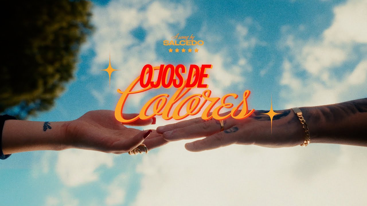 Salcedo Leyry - Ojos de Colores (Vídeo Oficial)