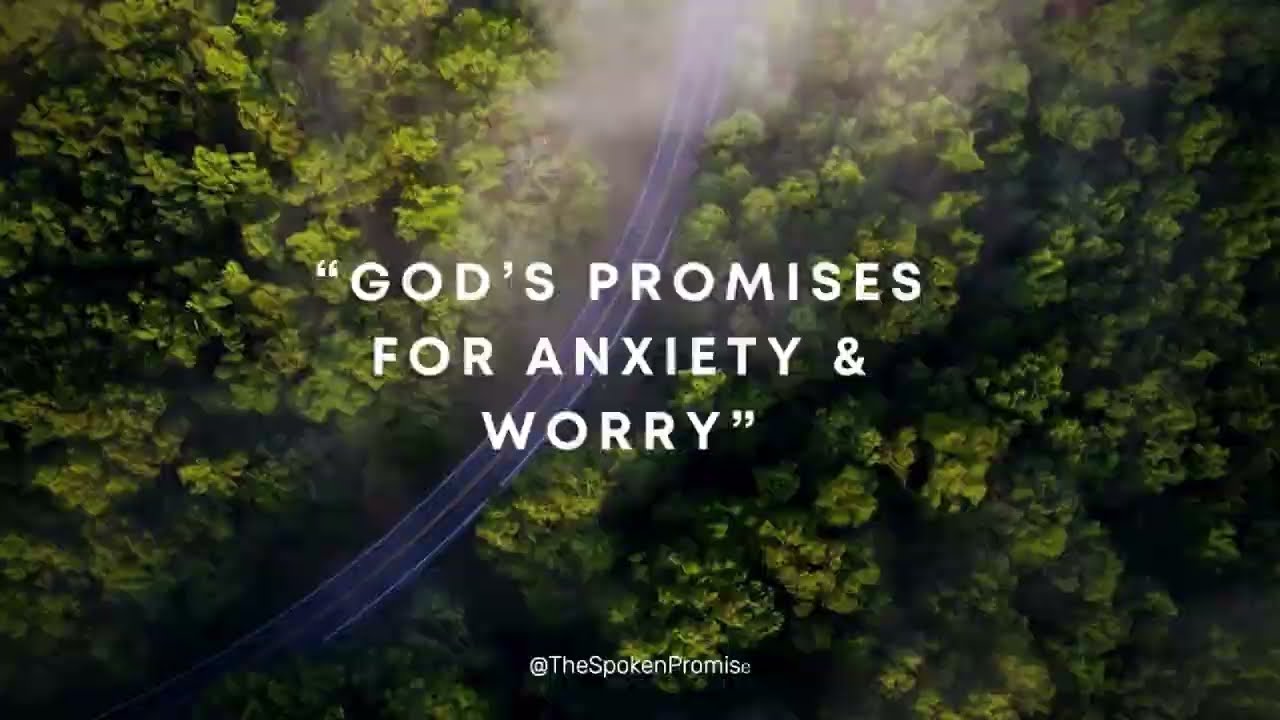 “God’s Promises for Anxiety & Worry”
