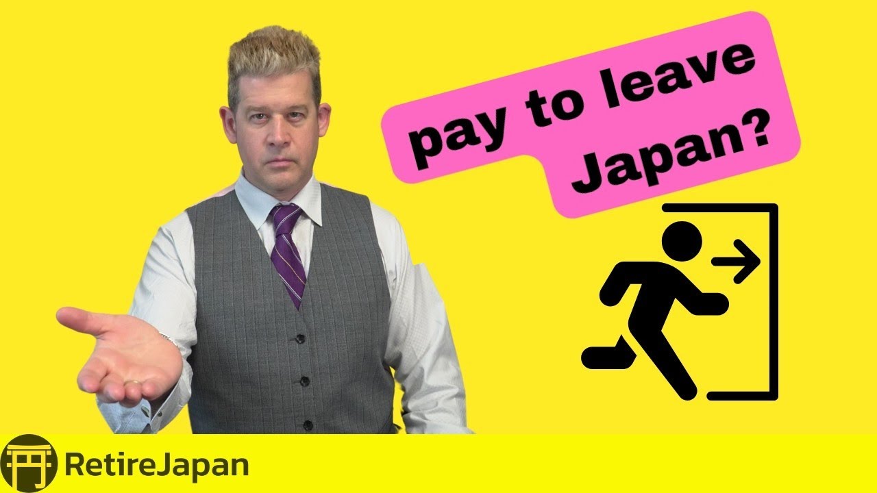 Japan has TWO exit taxes, but will you have to pay them?