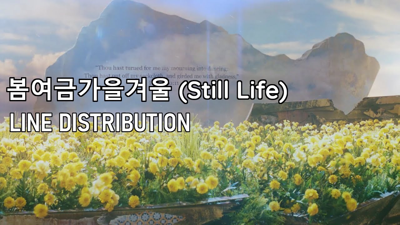 BIGBANG - '봄여름가을겨울' (Still Life) | Line Distribution