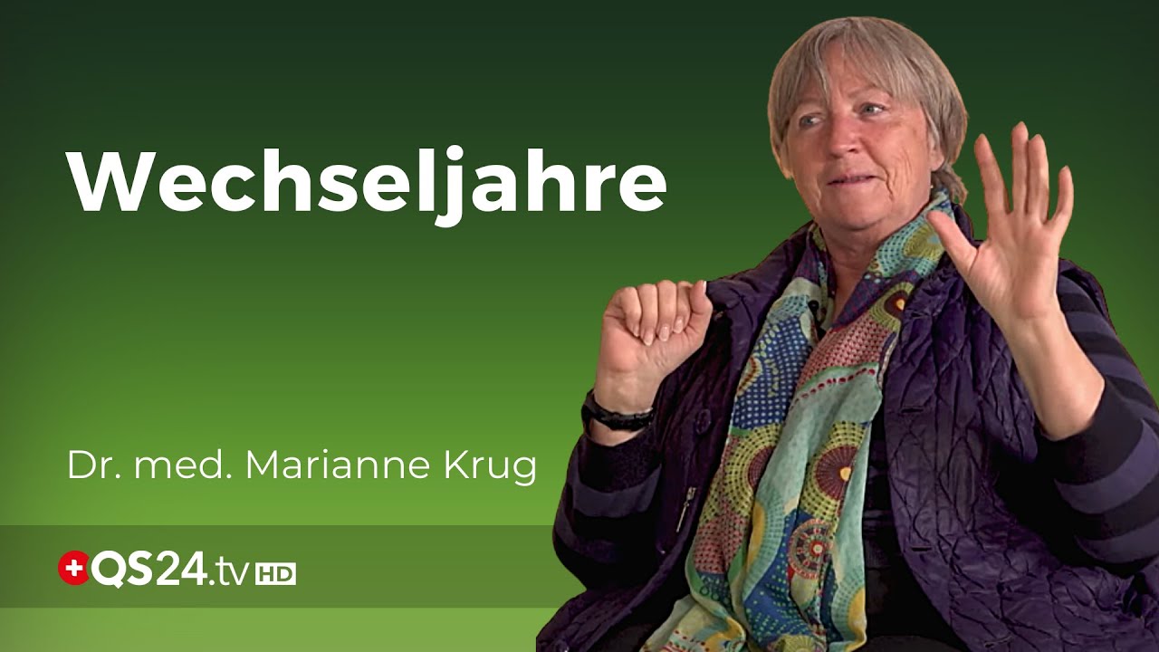 Wechseljahre: Hormone im Ausnahmezustand | Fachärztin Marianne Krug | NaturMedizin | QS24