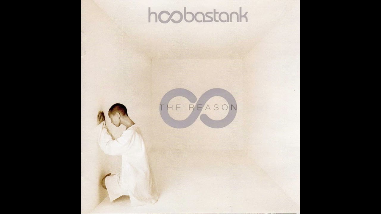 Hoobastank - The Reason