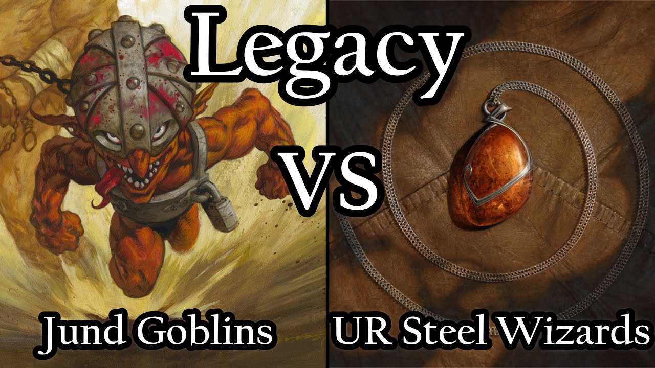 Jund Goblins vs UR Steel Wizards. Legacy MTG